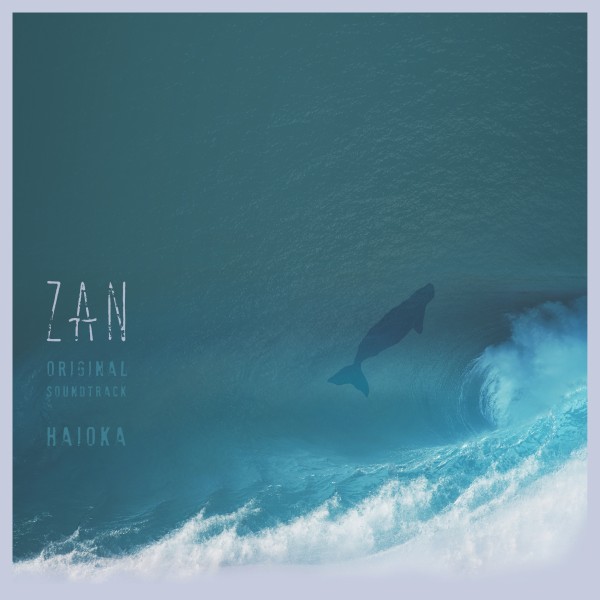 ZAN Original Soundtrack