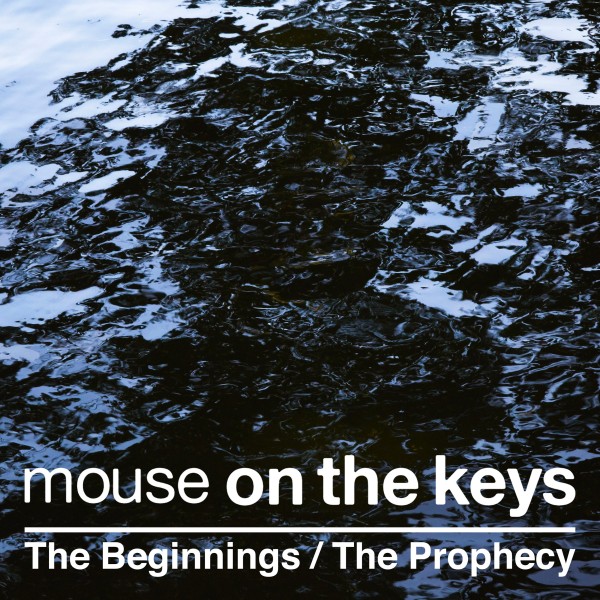The Beginnings / The Prophecy