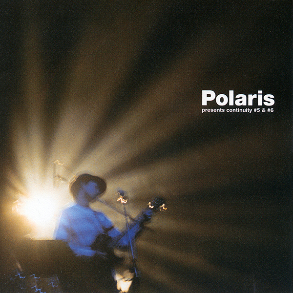 Polaris presents continuity #5 & #6