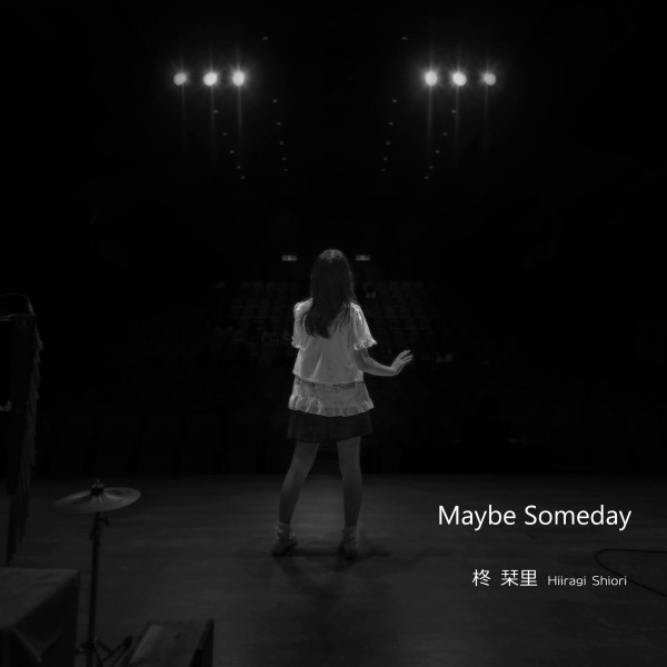 Maybe Someday