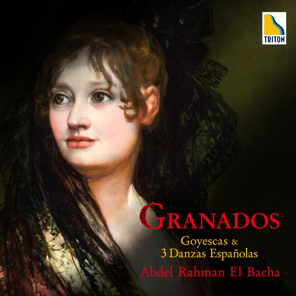 グラナドス　ピアノ組曲「ゴイェスカス」-恋するマホたち 及び　「スペイン舞曲集」より