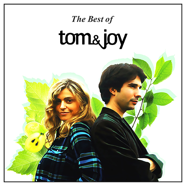The Best of tom & joy