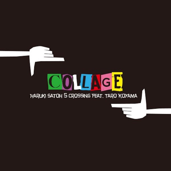 COLLAGE (feat. Taro Koyama)