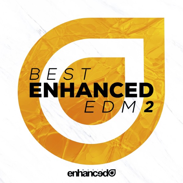 Best Enhanced EDM 2