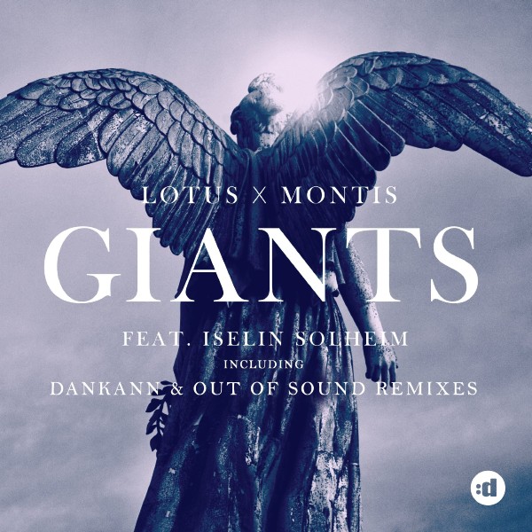 Giants (feat. Iselin Solheim) [Remixes]