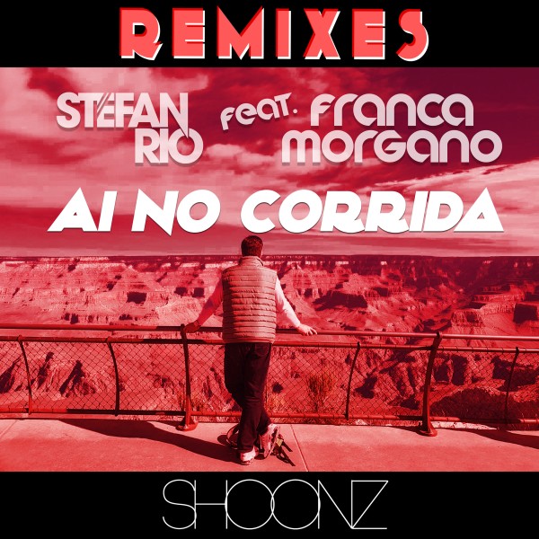 Ai No Corrida [feat. Franca Morgano] (Remixes)