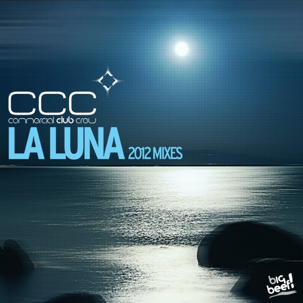 La Luna (2012 Remixes Dance Edition)