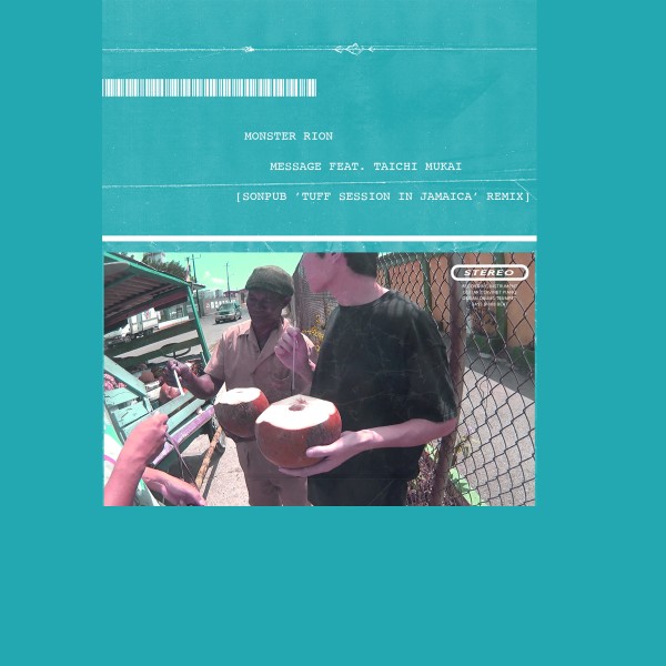 Message feat. 向井太一 (SONPUB ''Tuff session in Jamaica'' remix)