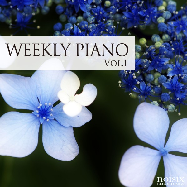ウィークリー・ピアノ　Vol.1 (feat. 深見真帆)