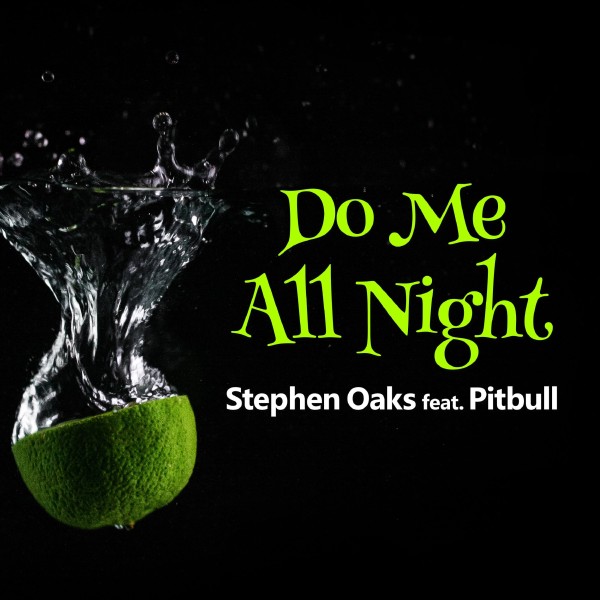 Do Me All Night (feat. Pitbull)