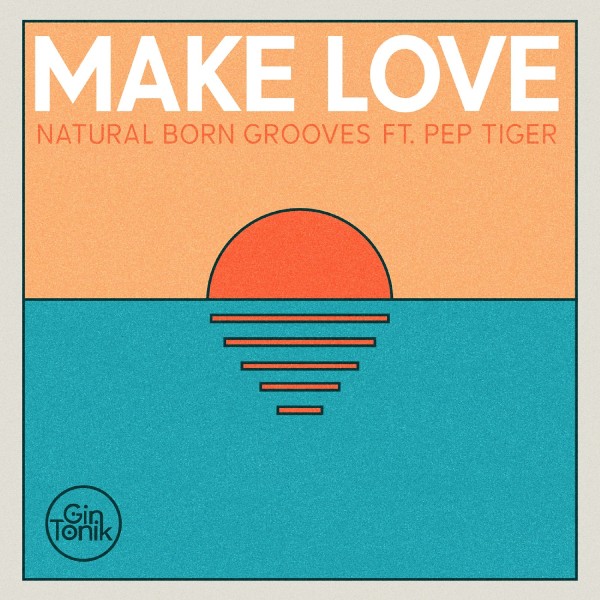 Make Love (feat. Pep Tiger)