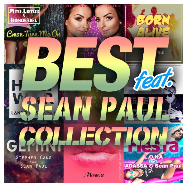 BEST feat. -SEAN PAUL COLLECTION-