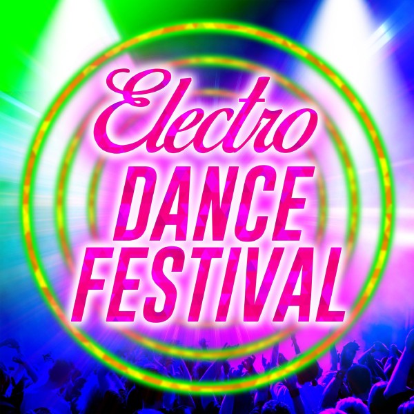 Electro DANCE FESTIVAL