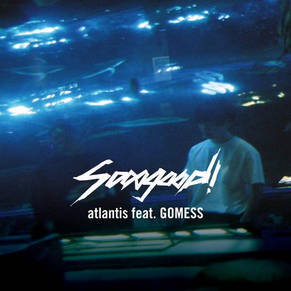 atlantis feat. GOMESS