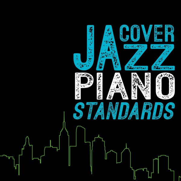 COVER JAZZ PIANO STANDARDS