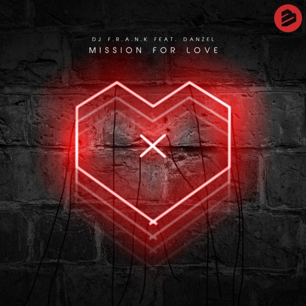 Mission For Love (feat. Danzel)