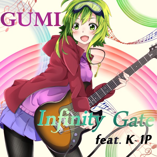 Infinity Gate feat.GUMI