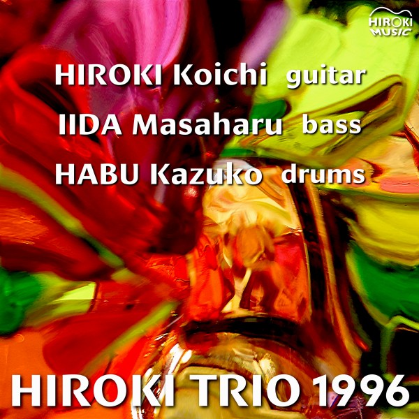 Hiroki Trio 1996