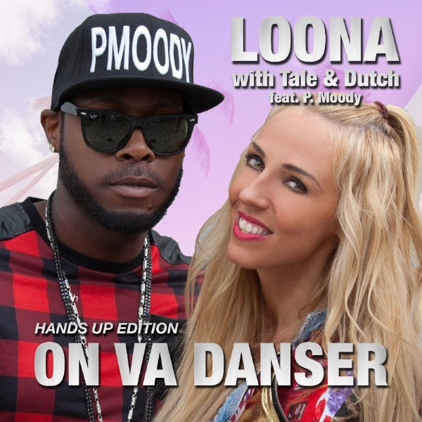 On Va Danser (Hands Up Remixes) (feat. P. Moody)