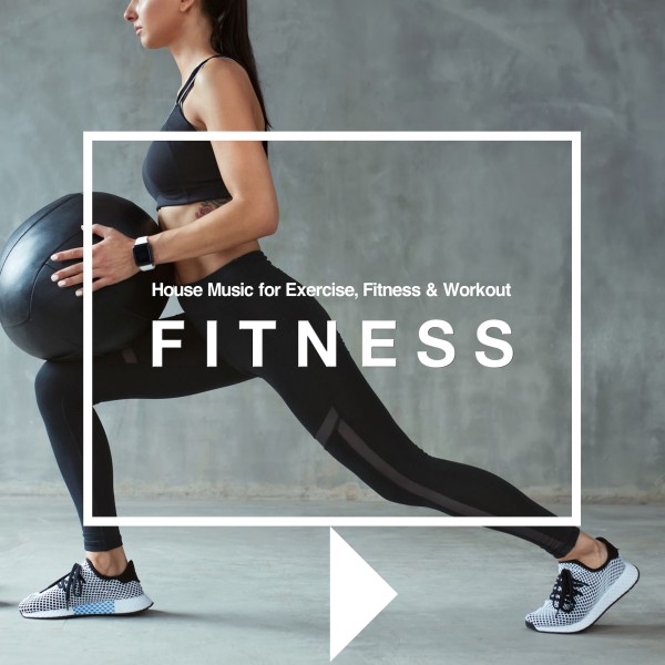 House Beatsでフィットネス - House Music for Exercise, Fitness & Workout