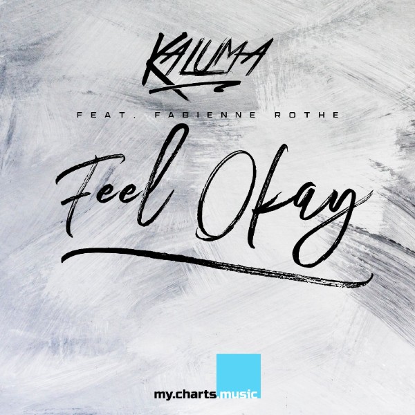 Feel Okay [feat. Fabienne Rothe]