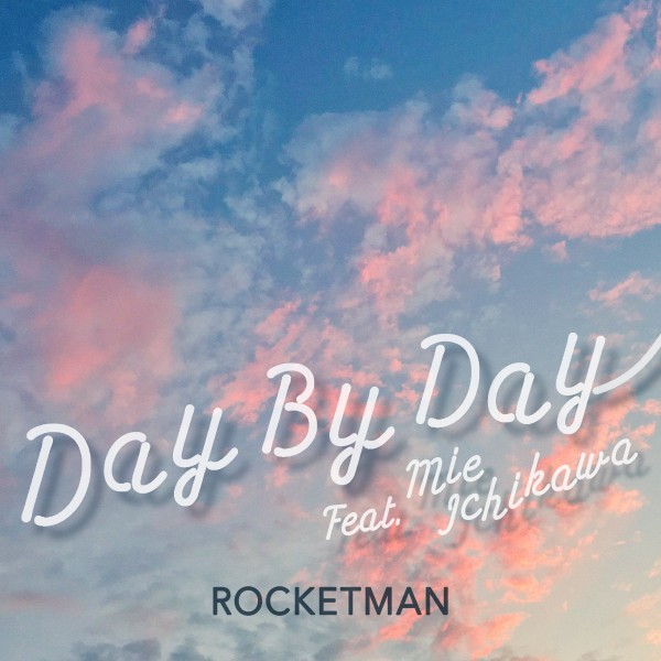 Day By Day feat.Mie Ichikawa