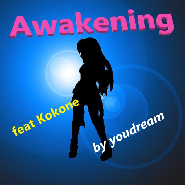 awakening feat.kokone