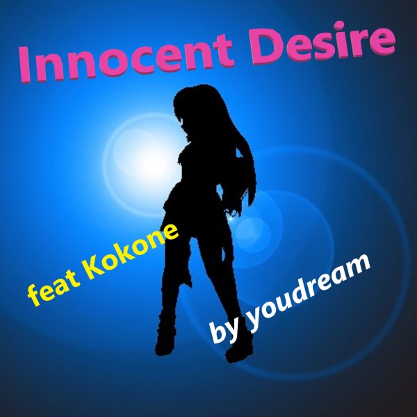 innocent desire feat.kokone