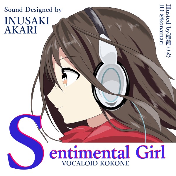 Sentimental Girl feat.kokone