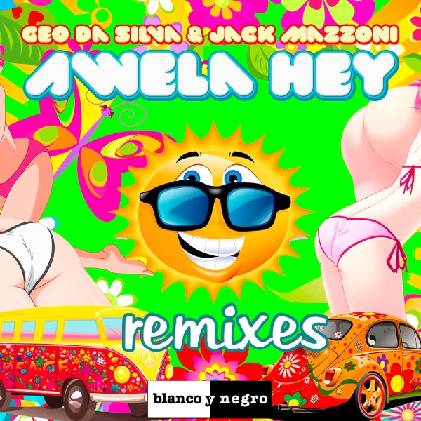 Awela Hey (Remixes)
