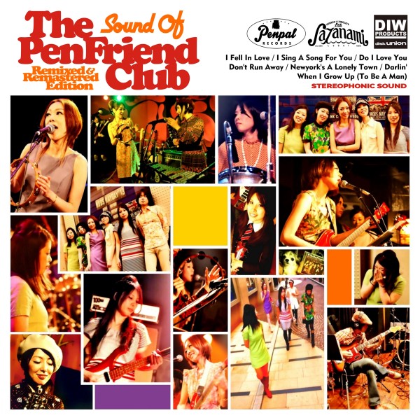 Sound Of The Pen Friend Club - Remixed & Remastered Edition