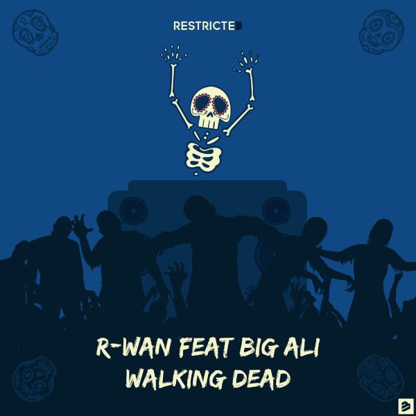 Walking Dead (feat.Big Ali)