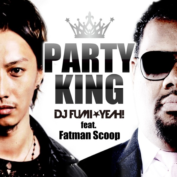 PARTY KING (feat. Fatman Scoop)