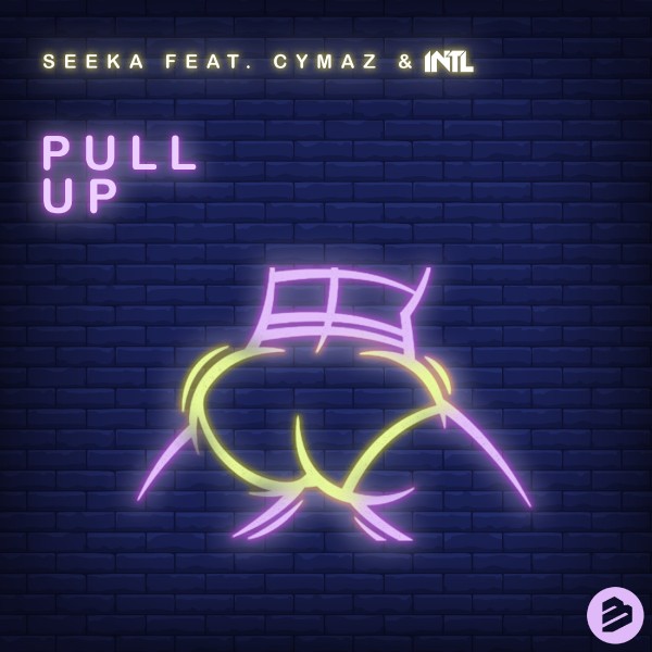Pull Up (feat. Cymaz & INTL)