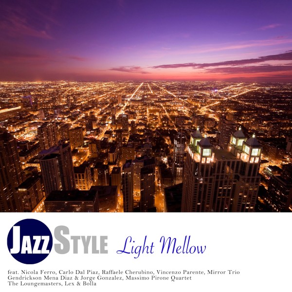 JAZZ STYLE - Light Mellow
