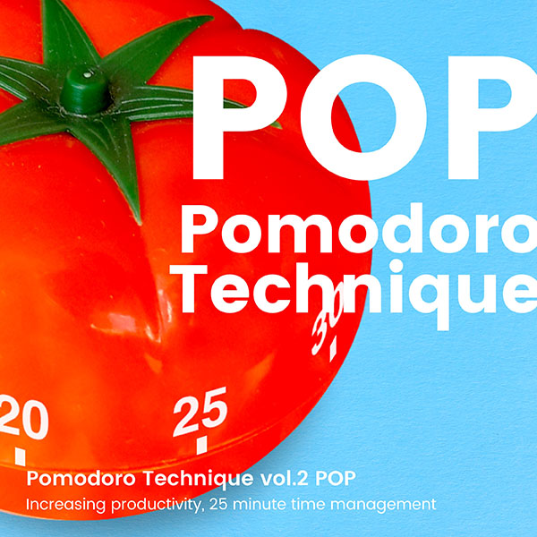 ポモドーロ・テクニック 生産性アップ25分の時間管理術 vol.2 POP