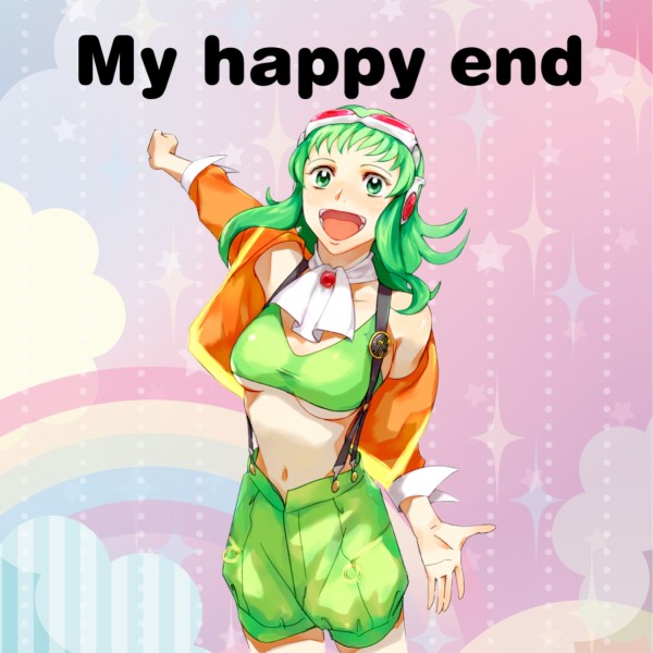 My happy end feat.GUMI