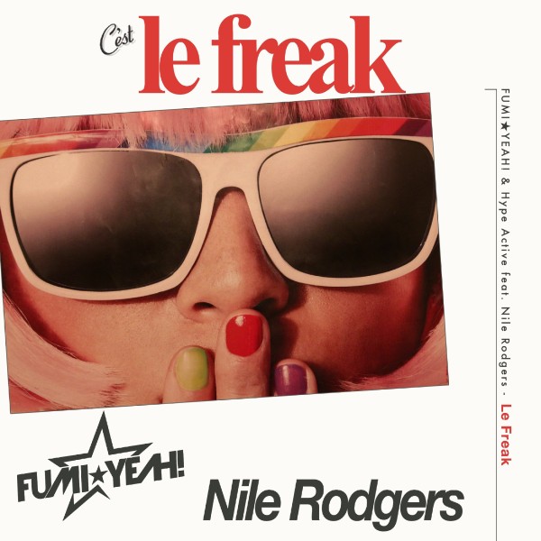 Le Freak (feat. Nile Rodgers)