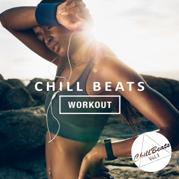 Chill Beats [Workout] - Cooldown BGM Vol.1