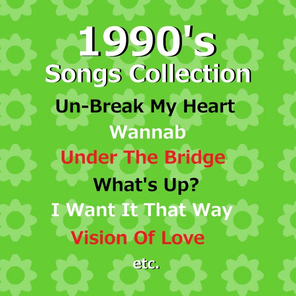 1990's Songs Collection オルゴール作品集 VOL-6