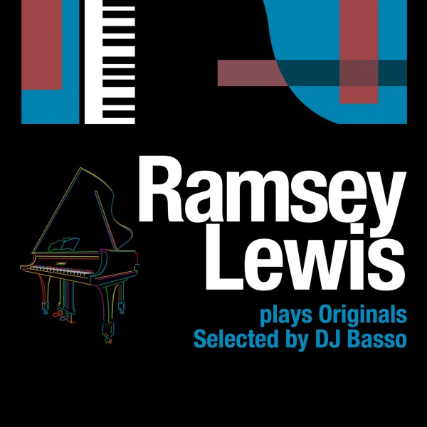 Ramsey Lewis plays Originals - Selected by DJ Basso