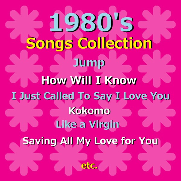 1980's Songs Collection オルゴール作品集 VOL-7