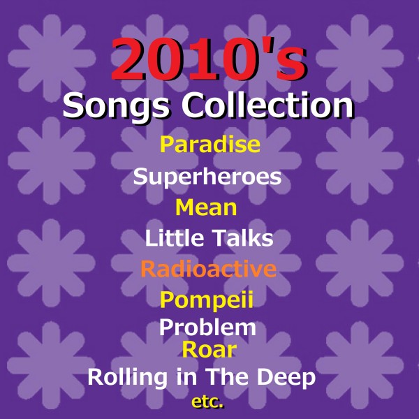 2010's Songs Collection オルゴール作品集 VOL-4