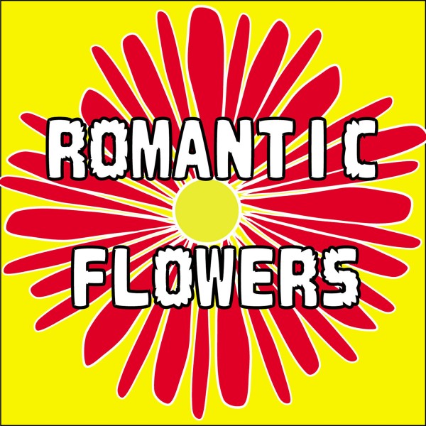 ROMANTIC FLOWERS