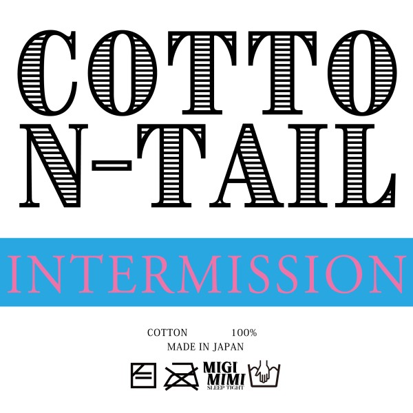 COTTON-TAIL (INTERMISSION)