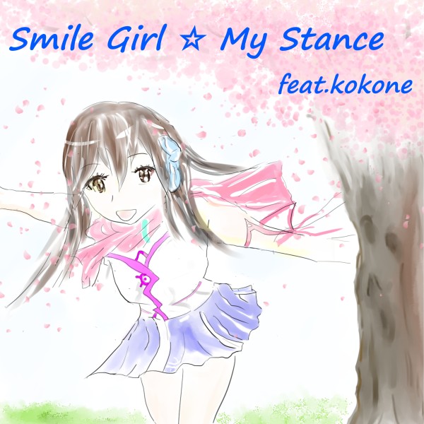 Smile Girl My Stance feat.kokone