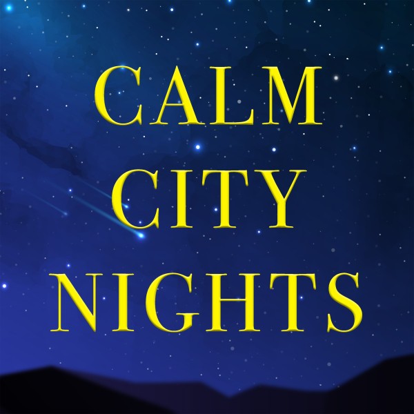 Calm City Nights