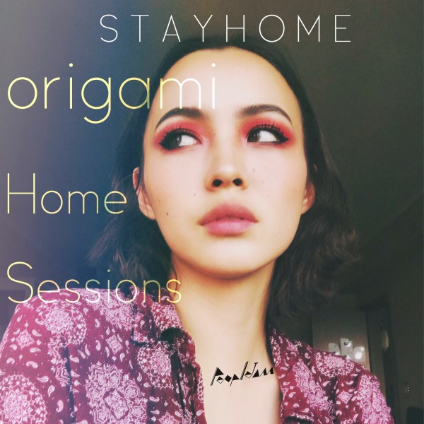 STAY HOME - origami Home Sessions