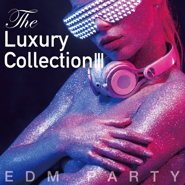 The Luxury Collection III
