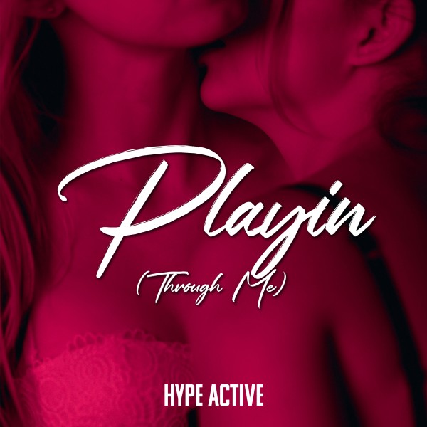 Playin (Through Me)